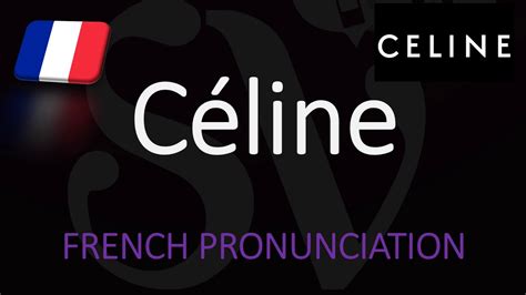 celine pronounce